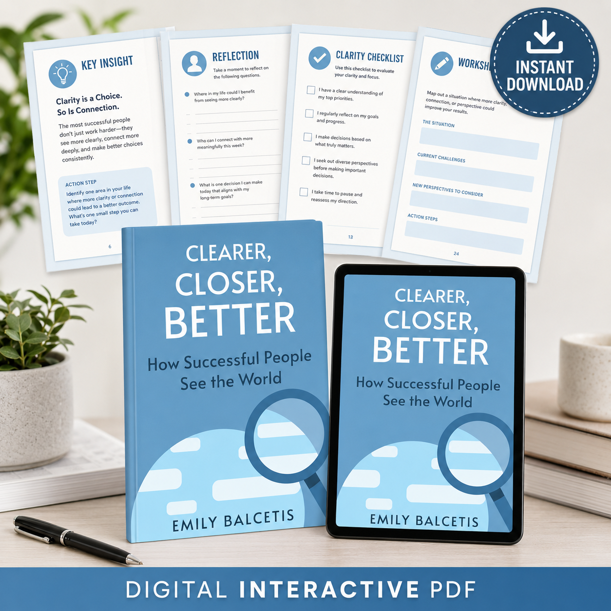 Clearer, Closer, Better Key Insights Interactive | Focus Better, See Your Goals Clearly & Take Smarter Action